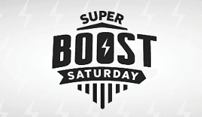 Super Boost Saturday